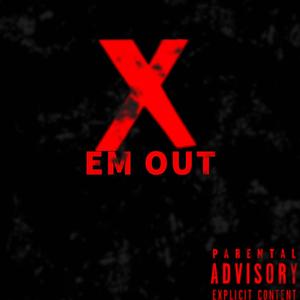 X EM OUT (Explicit)