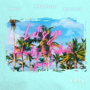 Let's go (Hardstyle Football fever) (feat. DanilO & Xperience)