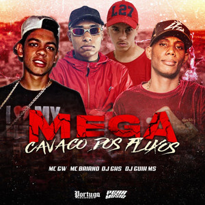 Mega Cavaco Dos Fluxos (Explicit)