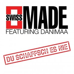 Du Schaffsch Es Nie (Radio Edit)