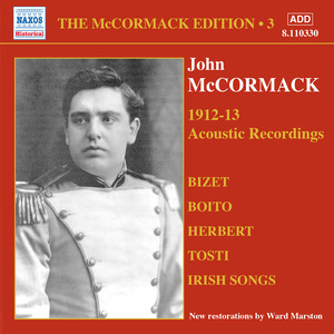 Mccormack, John: McCormack Edition, Vol. 3: The Acoustic Recordings (1912-1913)