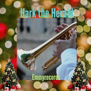 Hark the Herald (Fast)