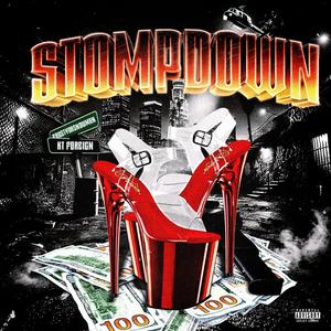 Stompdown (feat. KT Foreign) [Explicit]