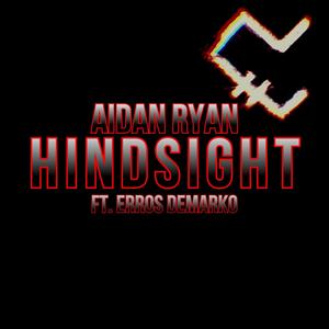 Hindsight (feat. Erros Demarko)