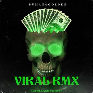 VIRAL (feat. PAUL HB, CURBASS, BUMAN & GoldenA) [Radio Edit]