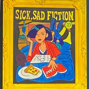 Sick Sad Fiction (Explicit)