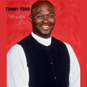 Tommy Ford (Explicit)