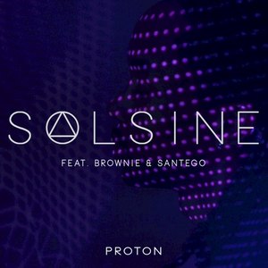 Proton (feat. Brownie & Santego)