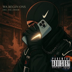 Wa Begin Ons (Explicit)