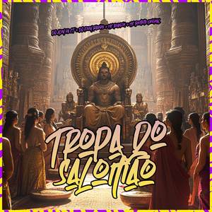 Tropa do Salomão (Explicit)