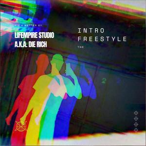 INTRO FREESTYLE (Explicit)