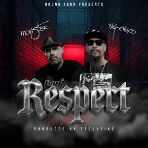 Respect (Explicit)
