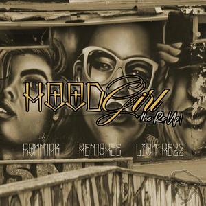 Hood Girl(The Re-Up)[feat. Remorse & Lion Rezz]
