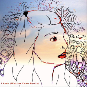Vidushi Goyal-I Lied (Weijun杨尉君 remix)