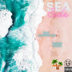 Sea Side (Explicit)