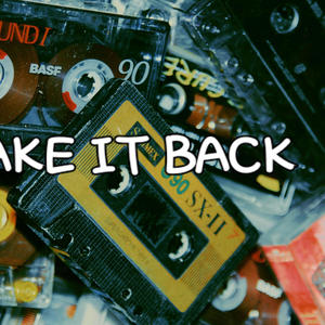 TAKE IT BACK (feat. SDOT)
