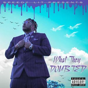 What They Doubted (Explicit)