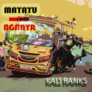 Matatu Nganya (Riddim)