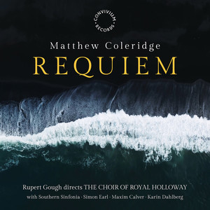 Matthew Coleridge: Requiem