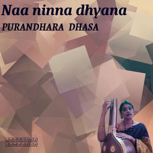 Naa Ninna Dhyana