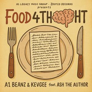 Food 4 Thought (feat. Ash the Author) (Explicit)