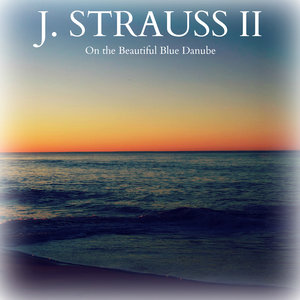 J. Strauss II - On the Beautiful Blue Danube