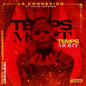 Temps Mort (feat. Julie Jacques)