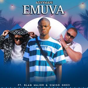 Emuva (feat. Blaq Major)