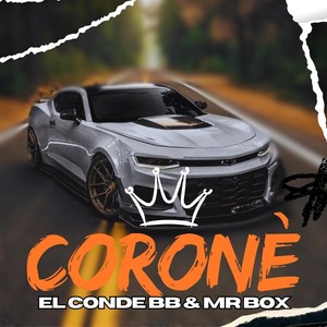 Coroné (Explicit)
