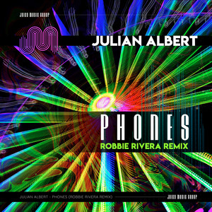 Phones (Robbie Rivera Extended Remix)