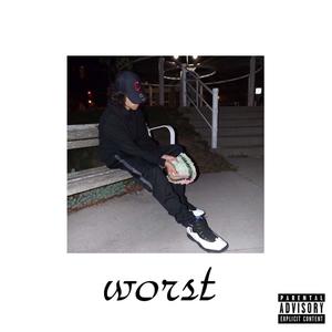 Worst