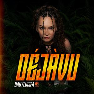 DÉJÀVU (Explicit)