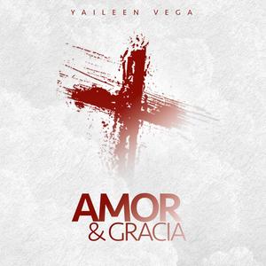 Amor y Gracia