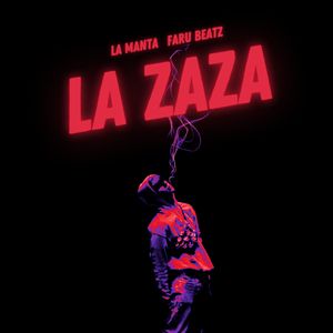 La Zaza (Explicit)