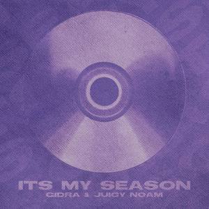 It's My Season (Explicit)