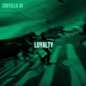 Loyalty (Explicit)