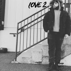 Love 2 (Explicit)