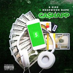Cash App (feat. Rosewood Bape) (Explicit)