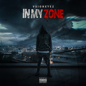 In My Zone (Explicit)
