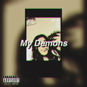 My Demons (Explicit)