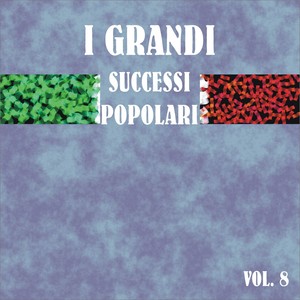 I grandi successi popolari, vol. 8