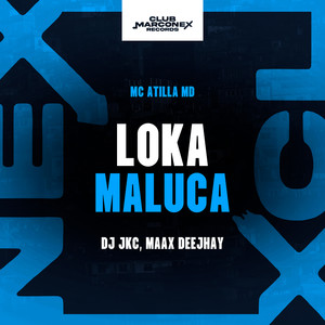 Loka Maluca