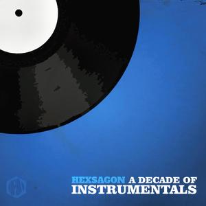 A Decade of Instrumentals