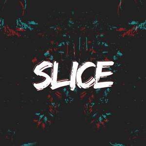 Slice