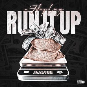 RUN IT UP (Explicit)