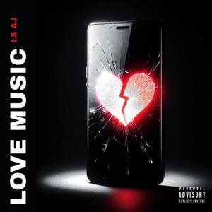 LOVE MUSIC (Explicit)