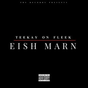 Eish Marn (Remix)