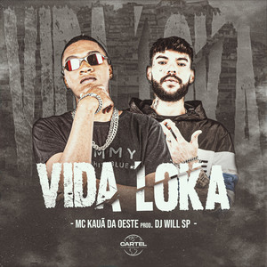 Vida Loka