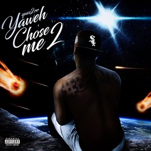 Yahweh chose me 2 (Explicit)