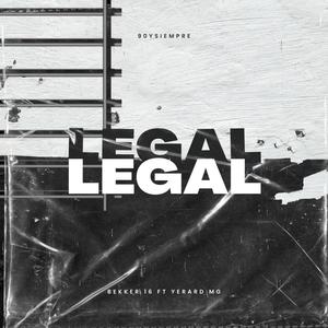 Legal (feat. Yerard Mg) (Explicit)
